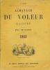 Almanach du voleur. 1863 . ALMANACH