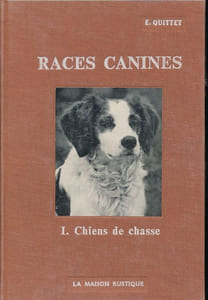 Les races canines en Fracez. 1 : Chiens de chasse. 2 : Chiens d'utilité et chiens de compagnie