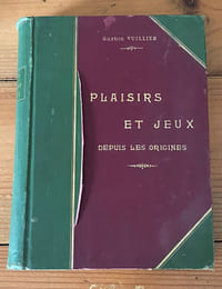 Plaisirs et jeux depuis le origines