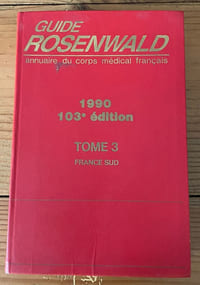 Guide Rosenwald (1990) - Tome 3 France Sud en bon état