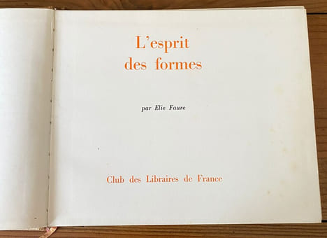 L'esprit des formes . Elie Faure