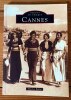 Cannes : Mémoire en images . Maurice Bedon 