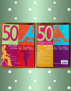 50 exercices pour rester en forme au bureau 