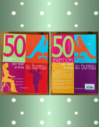 50 exercices pour rester en forme au bureau
