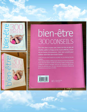 300 conseils bien-être . Marie Borrel et Anne Dufour