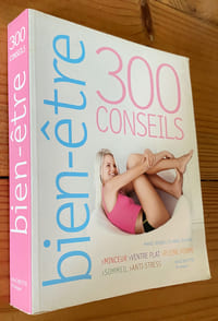 300 conseils bien-être