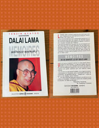 Mémoires : mon pays et mon peuple
Tenzin Gyatso quatorzième Dalaï Lama