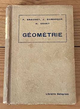 Géométrie . F. Brachet-J. Dumarque et H. Gouet
