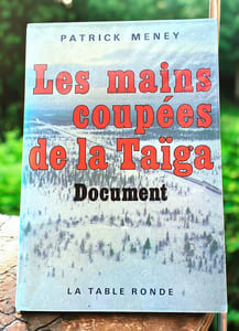 Les mains coupées de la Taïga 