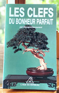 Les clefs du bonheur parfait 