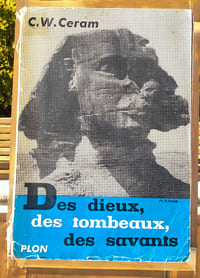 Des dieux, des tombeaux, des savants 