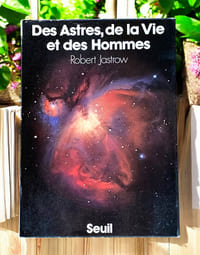 Des astres, de la Vie et des Hommes
