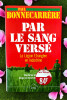 Par le sang versé . Paul Bonnecarrère 