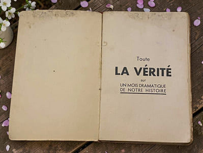Toute la vérité sur un mois dramatique de notre histoire 