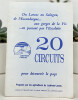 20 circuits pour d&eacute;couvrir le pays . 