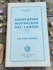 G&eacute;ographie historique des Landes. Ren&eacute; Cuzacq 