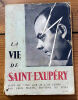 La vie de Saint-Exupéry suivi de Tel que je l'ai connu (1951) . Léon Werth