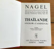 NAGEL encyclopédie de voyage : THAILANDE  . 