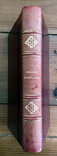 Traité d'hygiène publié en fascicules - VIII Hygiène hospitalière