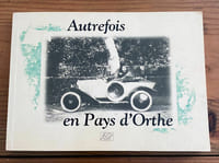 Autrefois en Pays d'Orthe