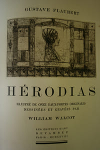 Hérodias, illustré par les eaux-fortes de William Walcot.