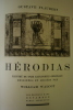 Hérodias, illustré par les eaux-fortes de William Walcot.. FLAUBERT Gustave.