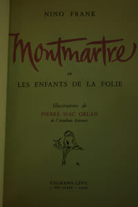 Montmartre, ou Les Enfants de la Folie, illustré par Pierre Mac-Orlan.