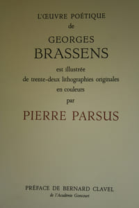 L'Oeuvre poétique de Georges Brassens (2vol), illustrée par Pierre Parsus.