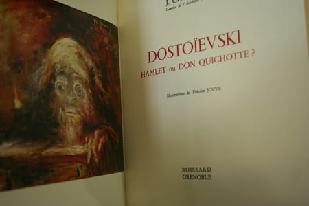 Dostoïevski, Hamlet ou Don Quichotte ?, illustré par Thérèse Jouve.