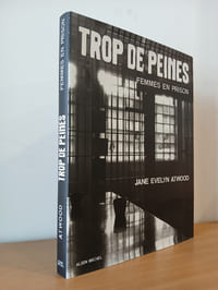 Trop de peines, femmes en prison.