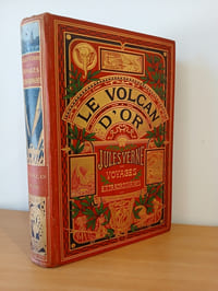 Le Volcan d'Or, Les Voyages Extraordinaires, illustré par George Roux.