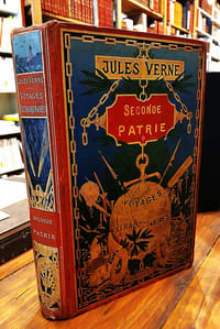 Seconde Patrie - Les Voyages extraordinaires.
