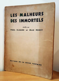Les Malheurs des Immortels.