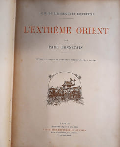 L'Extrême Orient, illustré de nombreux dessins d'après nature.