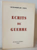 &Eacute;crits de guerre.. C&Eacute;LINE Louis-Ferdinand.