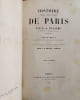 Histoire physique, civile et morale de Paris (4vol).. DULAURE Jacques-Antoine.