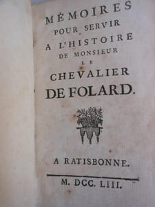 Mémoires pour servir à l'Histoire de monsieur le Chevalier Folard.