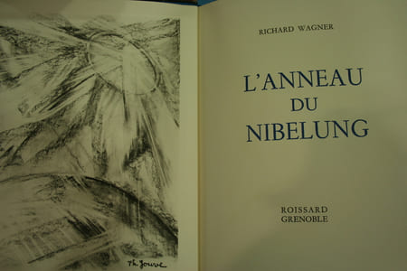 L'Anneau du Nibelung (4vol), illustré par Thérèse Jouve & Henri Patez.