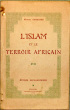 l'Islam et le Terroir Africain - Etudes Saoudaniennes. CARDAIRE (Marcel)