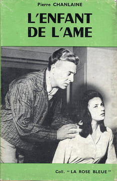 L'Enfant de l'Âme. CHANLAINE (Pierre)