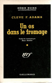 Un os dans le fromage (The crookijg finger) - trad. Henri Robillot