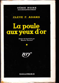 La poule aux yeux d'or (Contraband) - trad. Maurice Tourneur