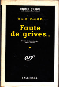 Faute de grives ... (Shakedown) - trad. Henri Robillot
