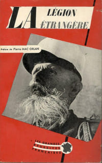 La Légion Étrangère - Préface de Pierre MAC ORLAN