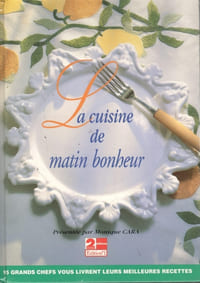 La cuisine de matin bonheur