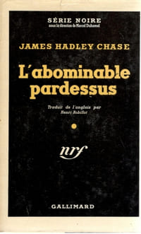 L'abominable pardessus (In a vain shadow) - Trad. Henri Robillot