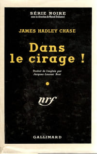 Dans le cirage! (Strictly for cash) - trad. Jacques-Laurent Bost