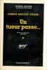 Un tueur passe... (I'll bury my dead) - Trad. Janine Hérisson. CHASE (James Hadley)