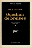 Question de Braises (Who Has Wilma Lathrop) - traduction Michel Sabatier. DAY KEENE (né Gunnar HJERSTEDT)