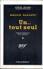 Un... tout seul (One is a lonely number) - trad. Pierre Sarkissian. ELLIOTT (Bruce)